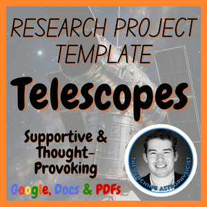 Telescopes | Space Science Research Project Template | Digital + Print