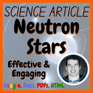 Neutron Stars | Space Science Reading Comprehension Passage &amp; Questions