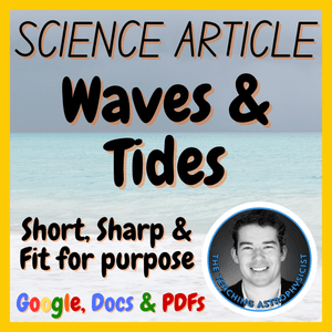 Waves &amp; Tides | Earth Science Reading Comprehension Passage &amp; Questions