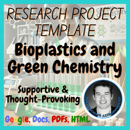 Bioplastics &amp; Green Chemistry Research Project Template | Digital + Print + HTML