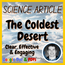 The Coldest Desert | Earth Science Reading Comprehension Passage &amp; Questions