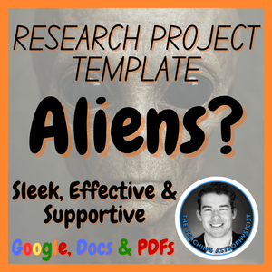 Aliens? | Space Science Research Project Template | Astronomy / Astrophysics
