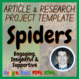 Spiders | Biology Science Articles + Research Project Template Set