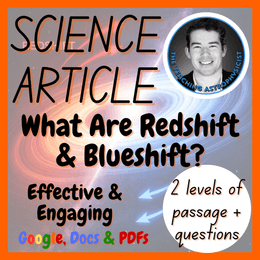 What Are Redshift &amp; Blueshift? Space Reading Comprehension 2 Passage &amp; Questions