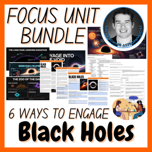 Black Holes | Focus Unit Bundle | 6 Resources inc. Quiz | Space Science Set