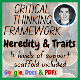 Heredity &amp; Traits | Biology Critical Thinking Framework 4 Level Scaffold