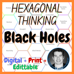 Black Holes | Hexagonal Thinking Activity | Space Science Astro Revision