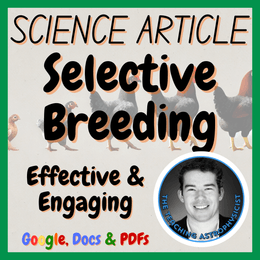 Selective Breeding | Biology Science Reading Comprehension Passage &amp; Questions