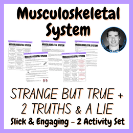 Musculoskeletal System Strange But True Facts + 2 Truths &amp; a Lie 2 Activity Set