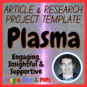 Plasma | Physics Science Article + Research Project Template