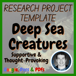 Deep Sea Creatures | Biology / Life Science Research Project Template