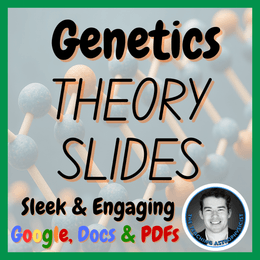 Genetics Presentation Slides | Theory for Middle / High School Genetics