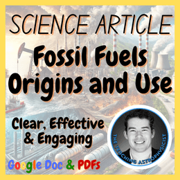 Fossil fuels origins and use Science Reading Comprehension Passages &amp; Questions