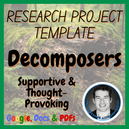 Decomposers | Biology Research Project Template | Digital + Print