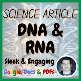 DNA &amp; RNA | Biology Science Reading Comprehension Passage &amp; Questions