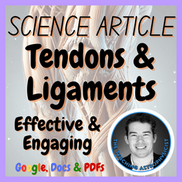Tendons &amp; Ligaments | Health Science Reading Comprehension Passage &amp; Questions