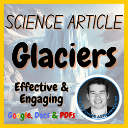 Glaciers | FREE Earth Science Reading Comprehension Passage &amp; Questions