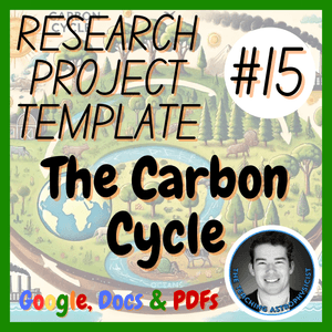 The Carbon Cycle | Biology Science Research Project Template | Digital + Print