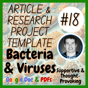 Bacteria &amp; Viruses Biology Article + Research Project Template | Digital + Print
