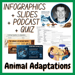 Animal Adaptations | Infographics + Slides + Podcast + Quiz | Biology Set