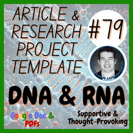 DNA &amp; RNA | Biology Article + Research Project Template | Digital + Print