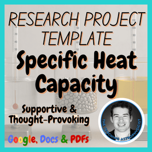 Specific Heat Capacity | Chemistry Research Project Template | Digital + Print
