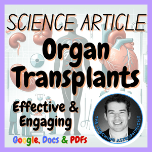 Organ Transplants Science Reading Comprehension Passage and Questions | Health