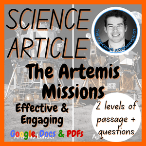 The Artemis Missions? Space Reading Comprehension 2 Passage &amp; Questions FREE