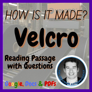 Velcro | How is it made? | Design Technology | STEM | Reading Passage