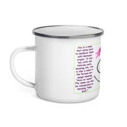 12oz happy camper unique Enamel Mug &quot;What is in a name”  Ava