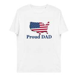 t-shirt &quot;Proud DAD&quot; It&#x27;s high-quality, super comfy, and best of all—eco-friendly.