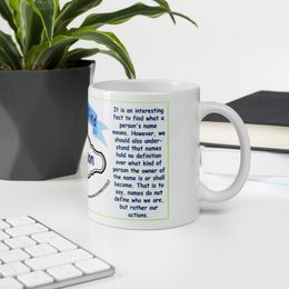 11oz Ceramic coffee mug &quot;What is in a name”  Mason