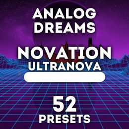 SR Novation Ultranova - &quot;Analog Dreams&quot; 52 Presets