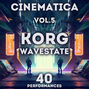SR Korg Wavestate - &quot;Cinematica Vol.5&quot; 40 Performances.