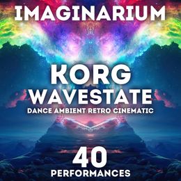 SR Korg Wavestate - &quot;Imaginarium&quot; 40 Performances.