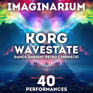 SR Korg Wavestate - &quot;Imaginarium&quot; 40 Performances.