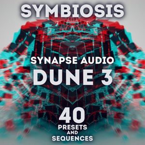 SR Synapse Audio Dune 3 - &quot;Symbiosis&quot; 40 Presets and Sequences.