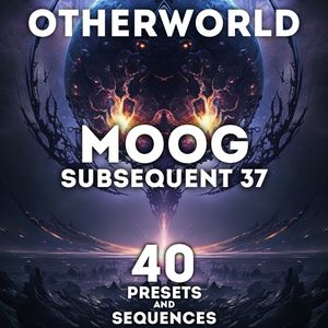 SR Moog Subsequent 37 - "Otherworld" 40 Presets and Sequences.