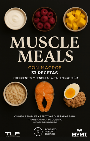 MUSCLE MEALS 33 Recetas Sencillas Altas en Proteina