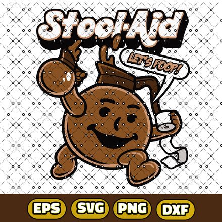 Funny Retro Kool Aid PNG, SVG, Instant Download. Stool Aid Poop Time Files.
