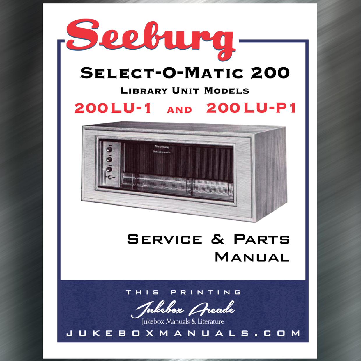 Seeburg Library Units 200LU-1 & 200LU-1P Engineers Service