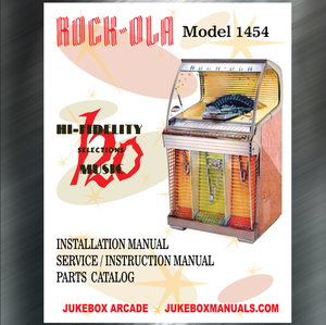  Rock-Ola Model 1454  Installation &amp; Operation, Service and Parts Manual