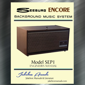 Seeburg 1000, Background Music System, SEP1 Encore, 1965, Engineer&#x27;s Service Manual​ and Parts List