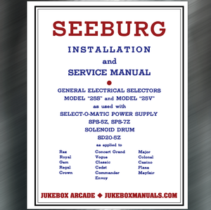 Seeburg  Installation and Service Manual General Electric Selectors 25S and 25V  Covers      25S and