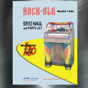 Rock Ola Model 1446 - 120 Selection Complete Service Manual &amp; Parts Lists 