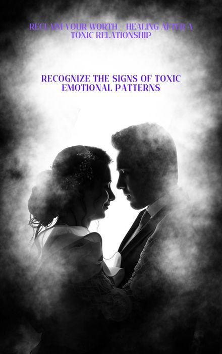 Reclaim Your Worth – Healing After a Toxic Relationship (PDF eBook)