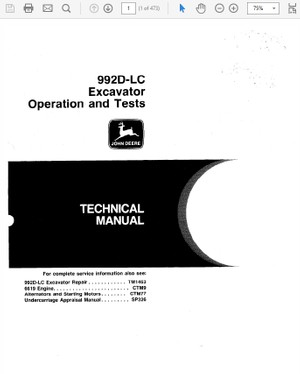  John Deere 992D-LC Excavator Technical Manual TM-1462 &amp; TM-1463