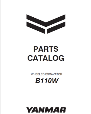 Yanmar Wheeled Excavator B110W Parts Catalog CPB68ENMA00100 EU V1 2022 