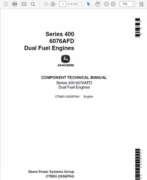  John Deere Series 400 – 6076AFD Dual Fuel Engines Service Manual CTM93