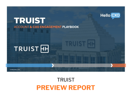 Truist Financial - HelloCXO Executive &amp; Account Playbook 2026